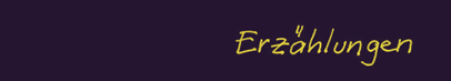 Meine Erzählungen